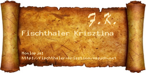 Fischthaler Krisztina névjegykártya