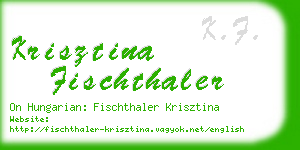 krisztina fischthaler business card